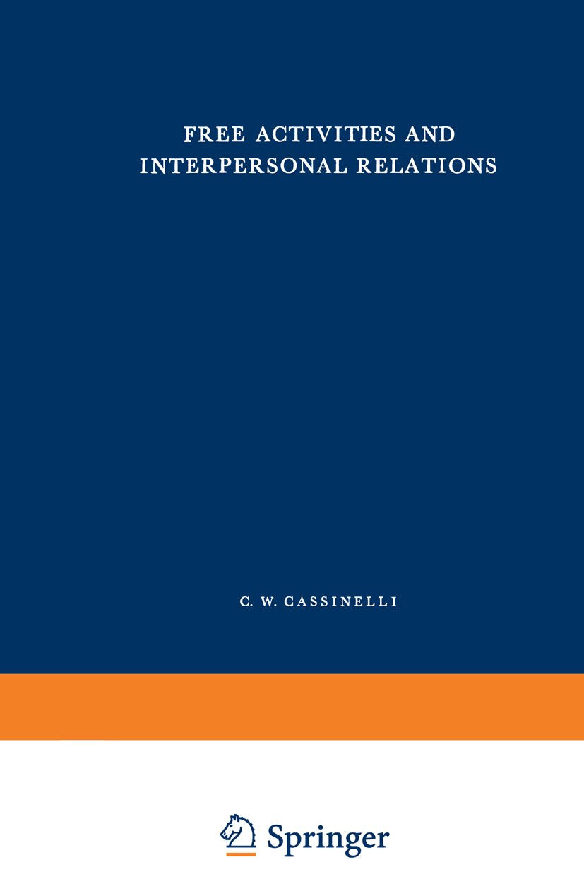 Free Activities and Interpersonal Relations