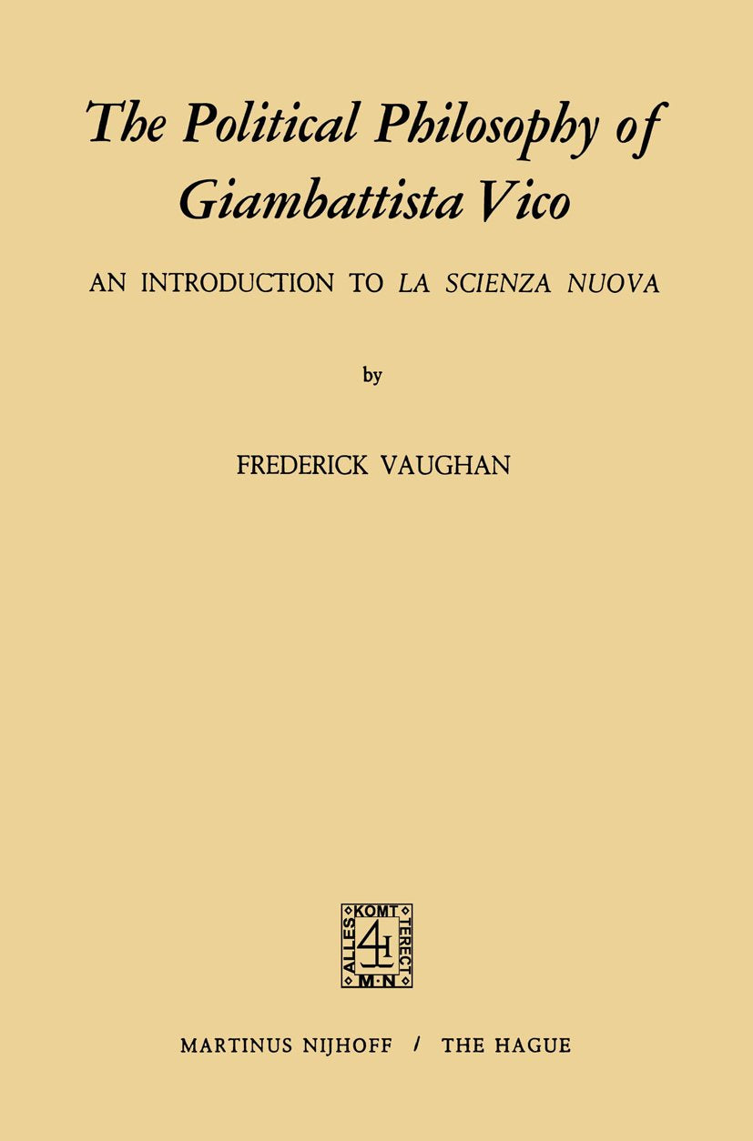 The Political Philosophy of Giambattista Vico