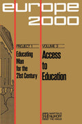 Plan Europe 2000, Project 1: Educating Man for the 21st Century