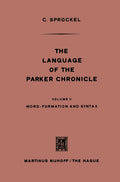 The Language of the Parker Chronicle