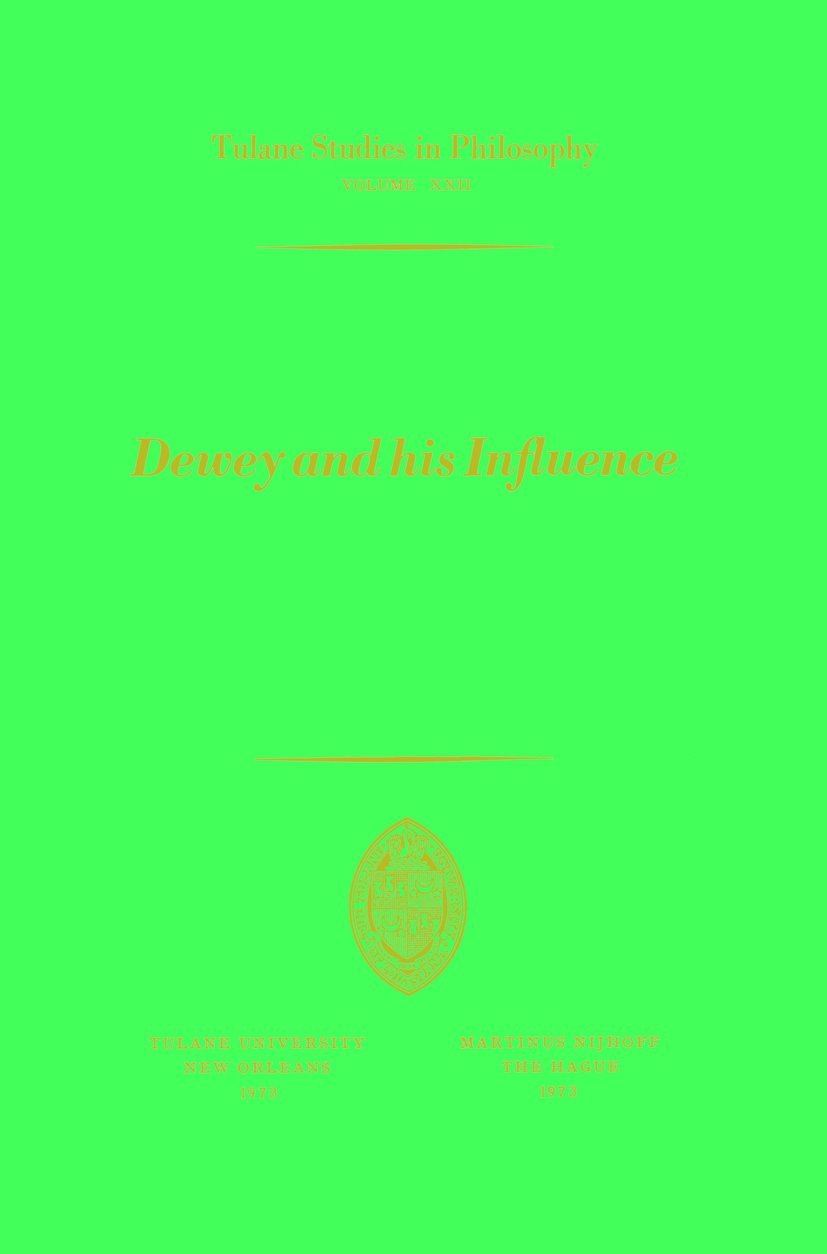 Dewey and his Influence