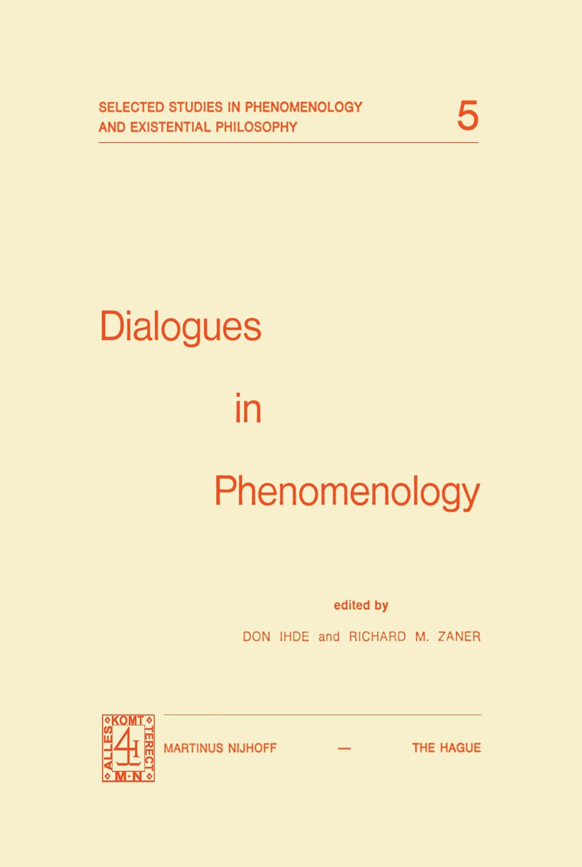 Selected Studies in Phenomenology and Existential Philosophy