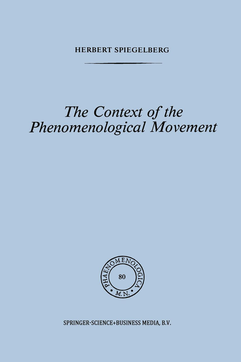 The Context of the Phenomenological Movement
