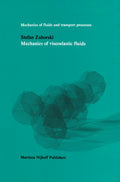 Mechanics of Fluids and Transport Processes