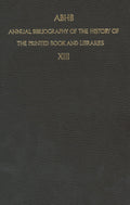 Annual Bibliography of the History of the Printed Book and Libraries