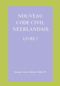 Nouveau Code Civil Néerlandais Livre 1