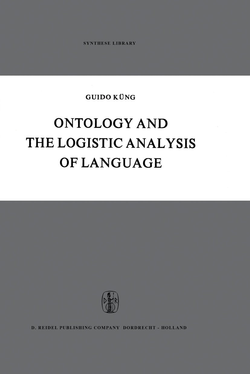 Synthese Library: An Enquiry into the Contemporary Views on Universals