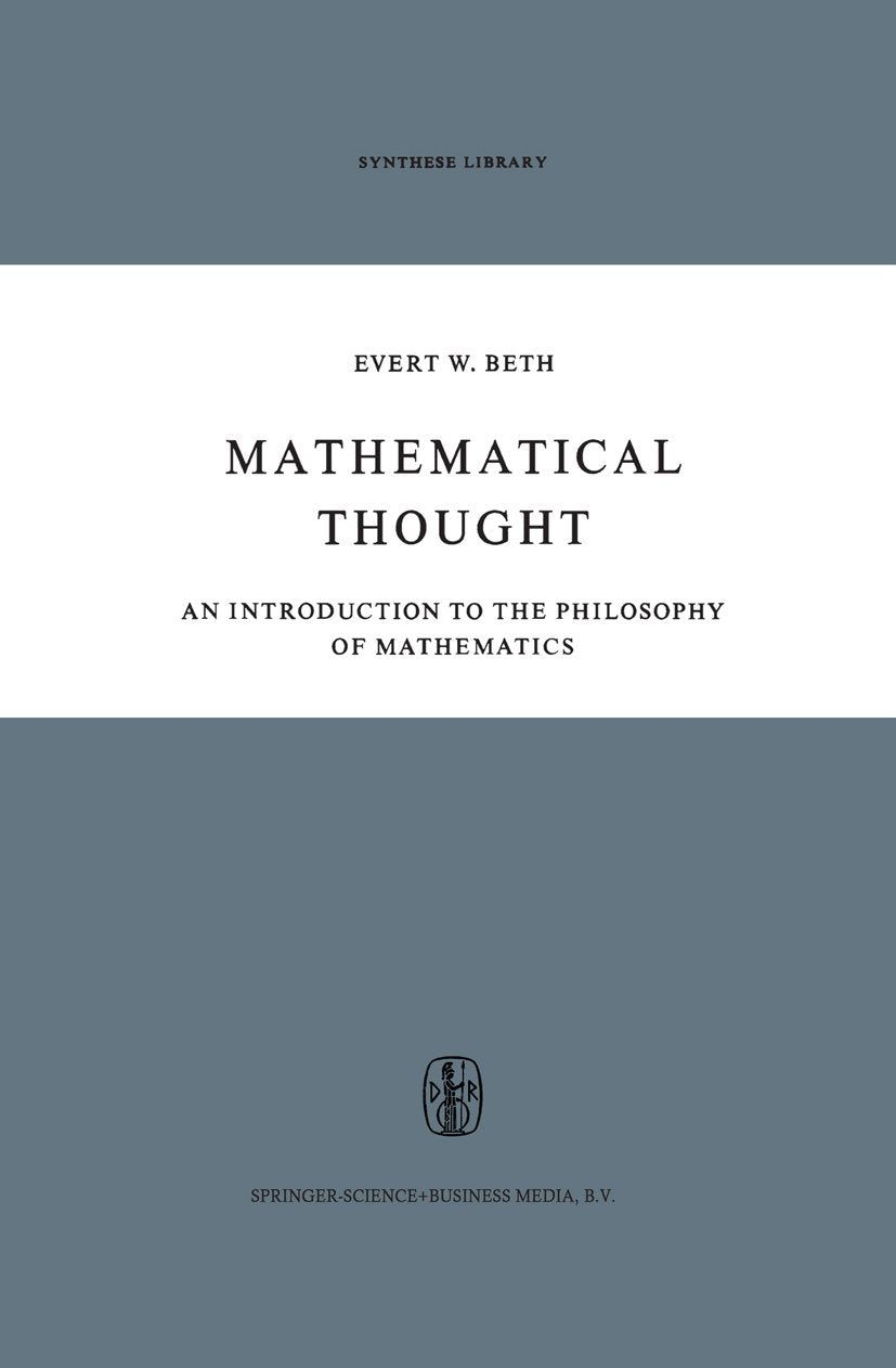 Synthese Library: An Introduction to the Philosophy of Mathematics