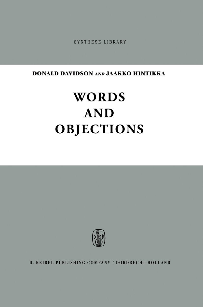 Synthese Library: Essays on the Work of W.V. Quine