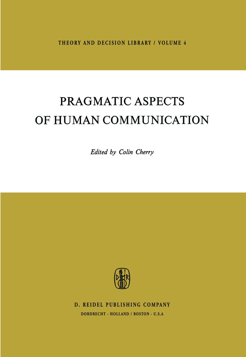 Pragmatic Aspects of Human Communication