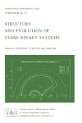 Structure and Evolution of Close Binary Systems