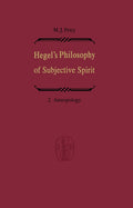 Hegel’s Philosophy of Subjective Spirit / Hegels Philosophie des Subjektiven Geistes