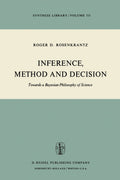 Inference, Method and Decision