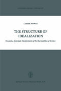 The Structure of Idealization