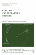 Nutation and the Earth’s Rotation