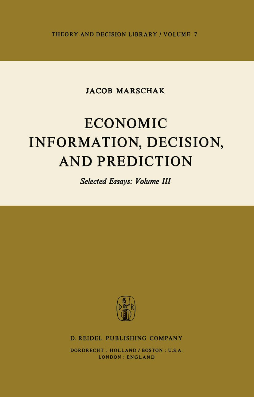 Economic Information, Decision, and Prediction