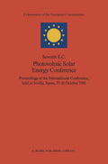 Seventh E.C. Photovoltaic Solar Energy Conference