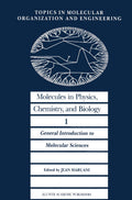 Topics in Molecular Organization and Engineering