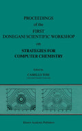 Proceedings of the First Donegani Scientific Workshop on Strategies for Computer Chemistry