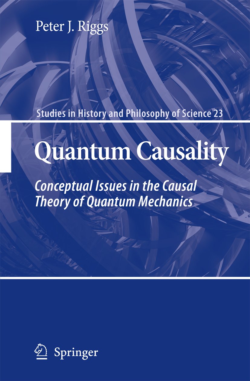 Studies in History and Philosophy of Science: Conceptual Issues in the Causal Theory of Quantum Mechanics