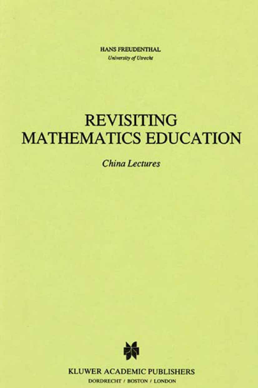 Revisiting Mathematics Education