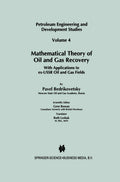 Mathematical Theory of Oil and Gas Recovery