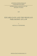 Eduard Gans and the Hegelian Philosophy of Law