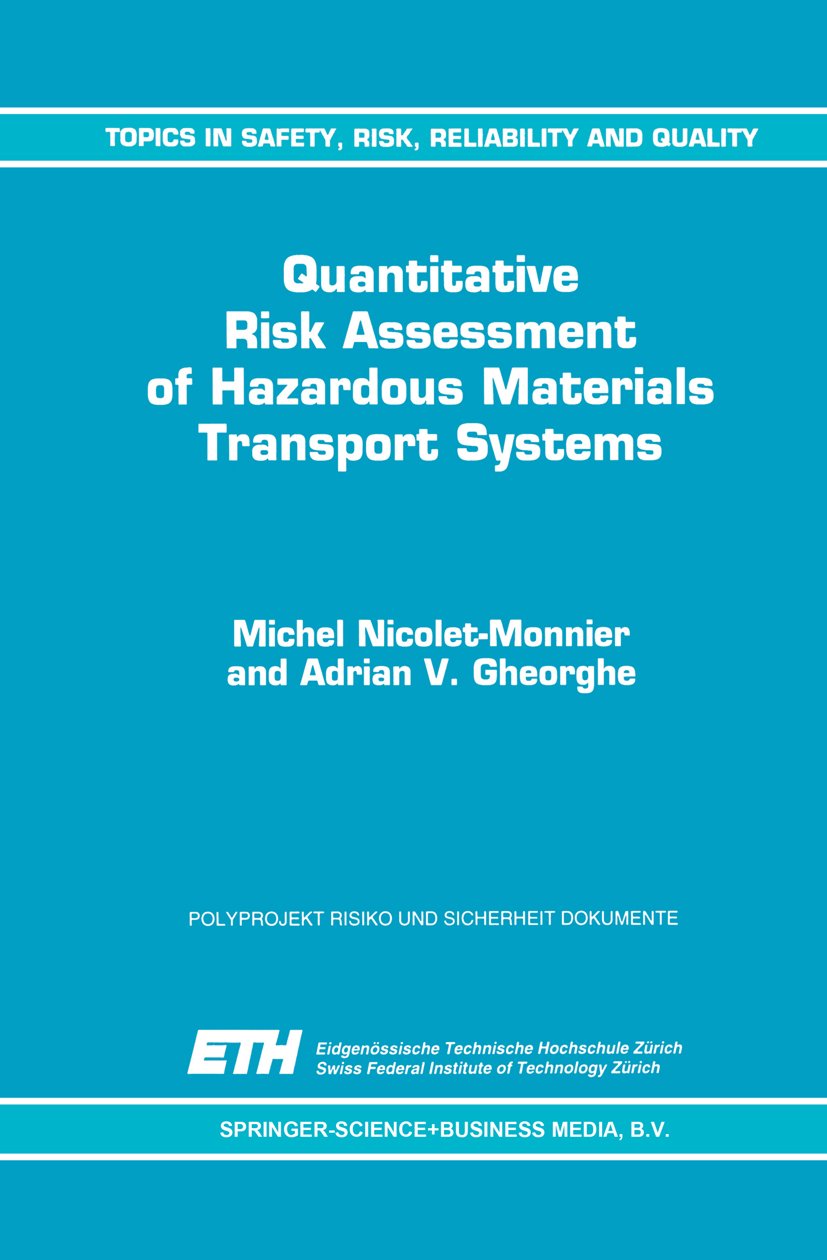 Topics in Safety, Risk, Reliability and Quality
