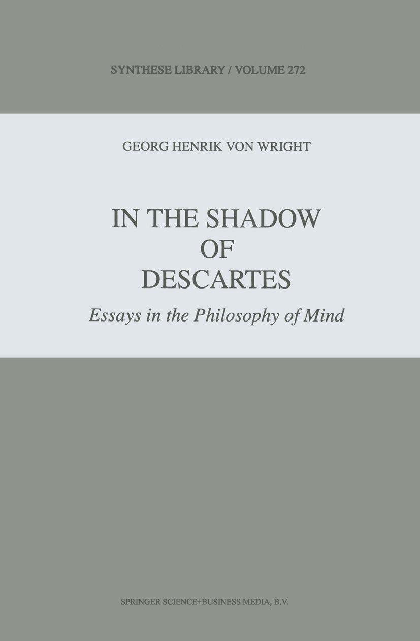 Synthese Library: Essays in the Philosophy of Mind