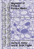 Theory and Applications of Transport in Porous Media