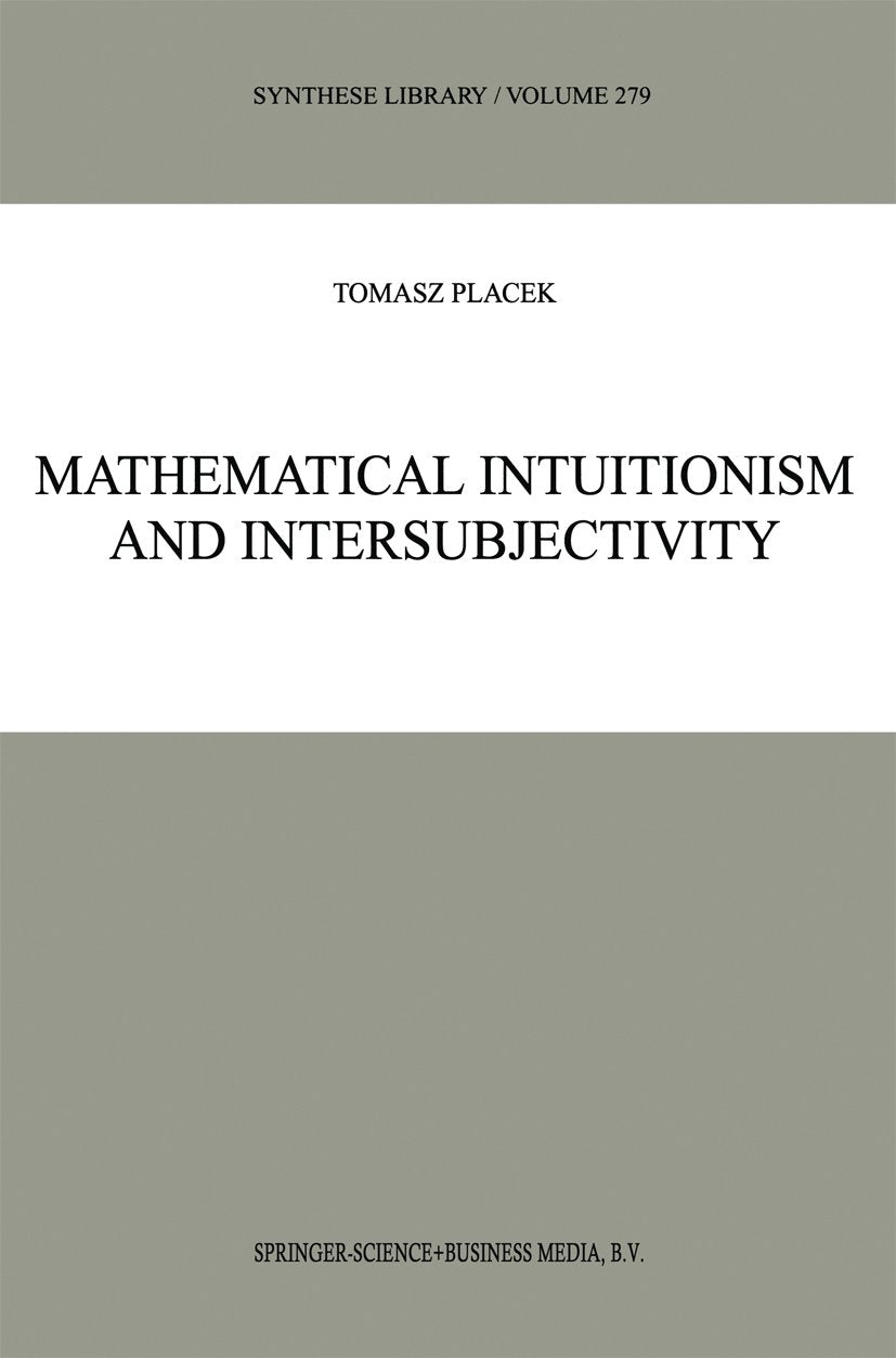 Mathematical Intuitionism and Intersubjectivity