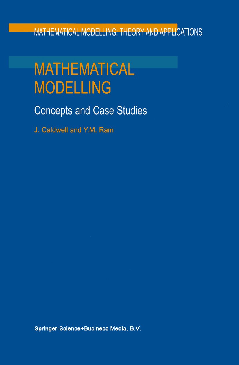 Mathematical Modelling: Theory and Applications