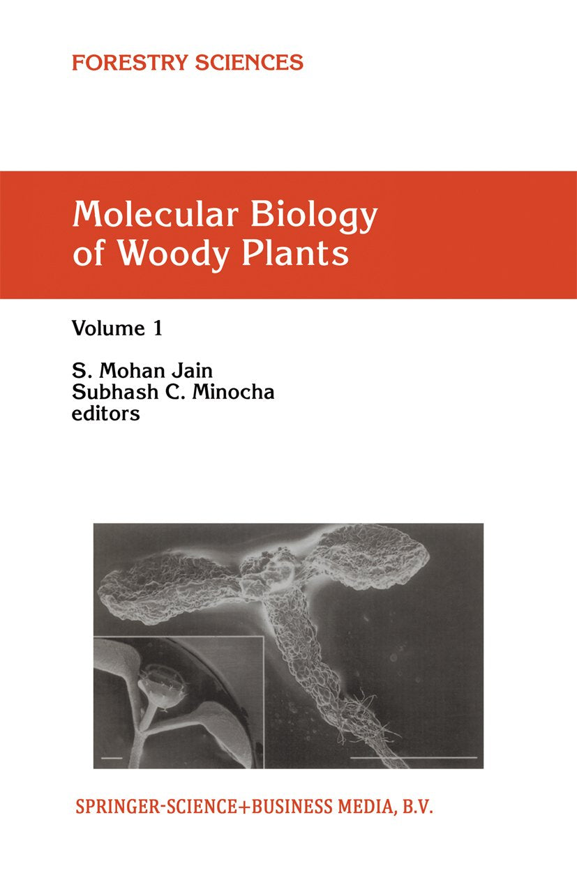 Molecular Biology of Woody Plants