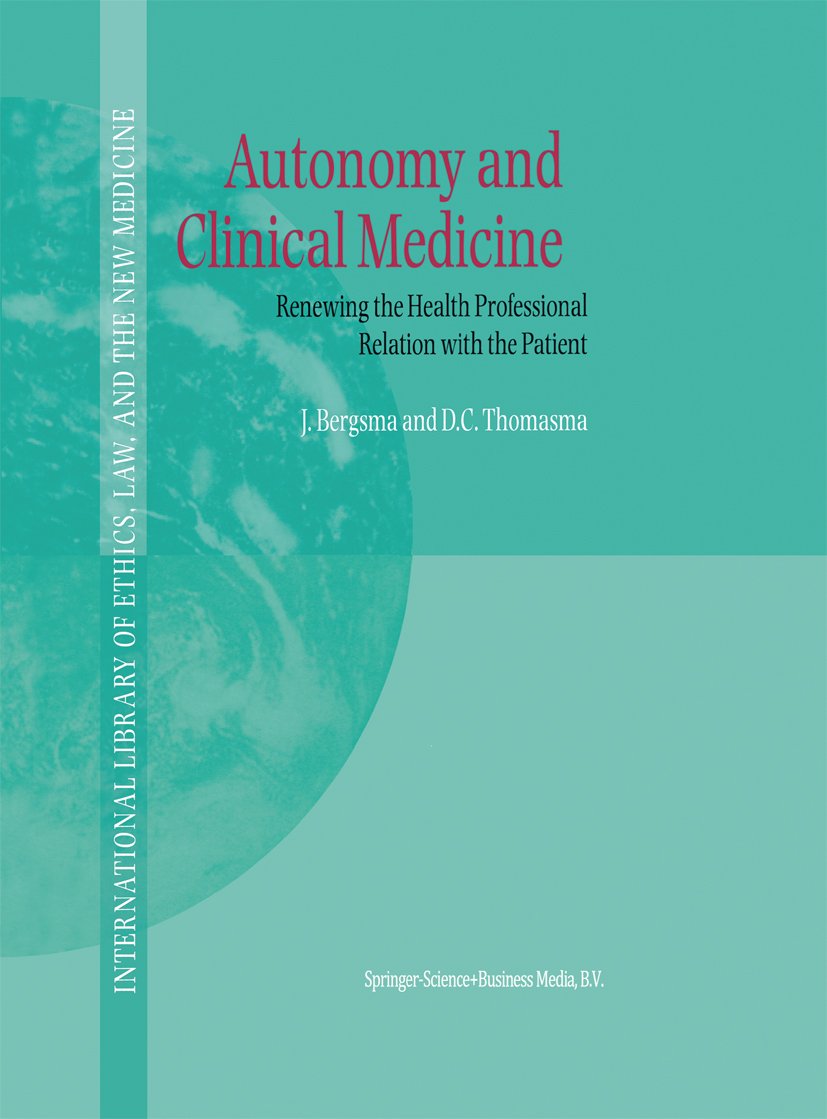Autonomy and Clinical Medicine