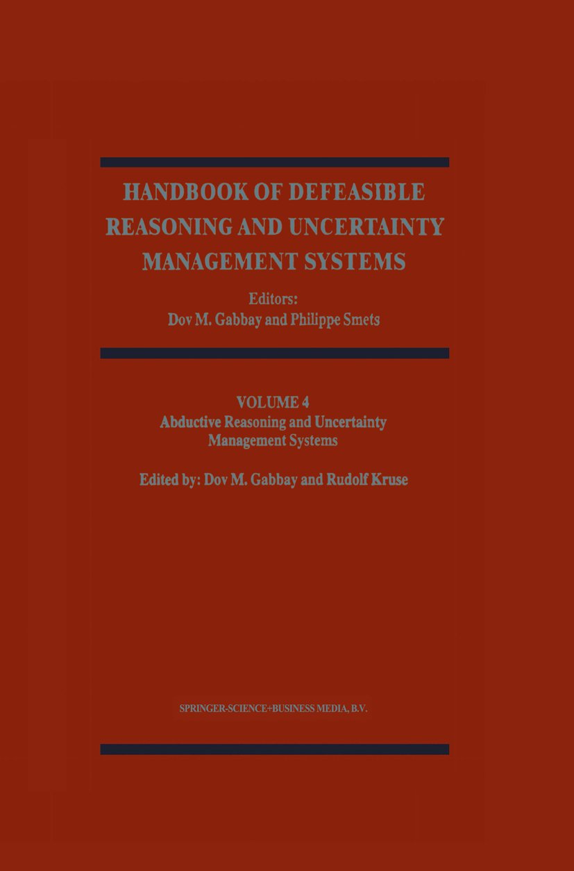 Handbook of Defeasible Reasoning and Uncertainty Management Systems