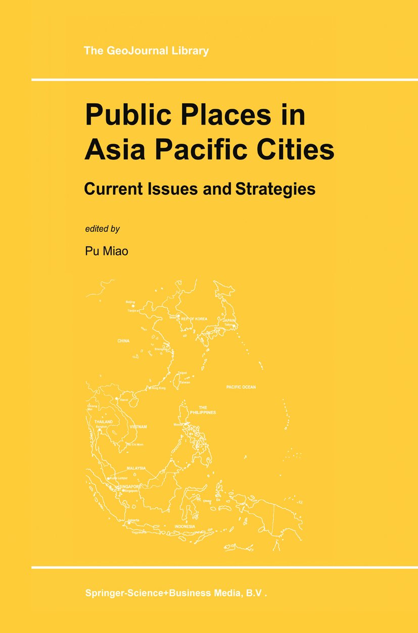 Public Places in Asia Pacific Cities