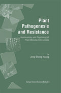 Plant Pathogenesis and Resistance