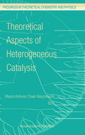 Progress in Theoretical Chemistry and Physics
