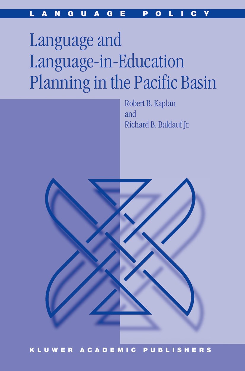 Language and Language-in-Education Planning in the Pacific Basin