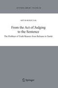 From the Act of Judging to the Sentence