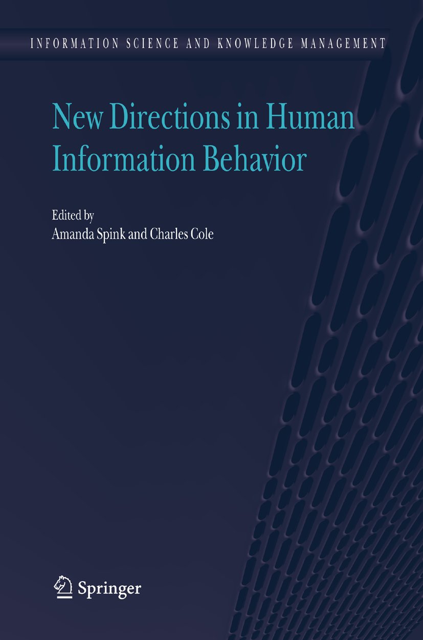 New Directions in Human Information Behavior