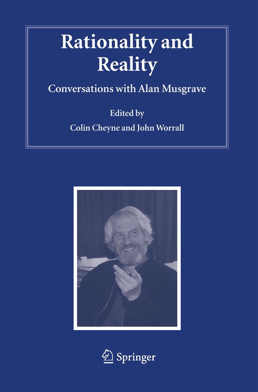 Studies in History and Philosophy of Science: Conversations with Alan Musgrave