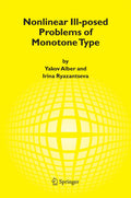 Nonlinear Ill-posed Problems of Monotone Type