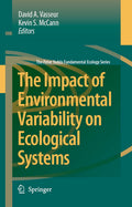 The Impact of Environmental Variability on Ecological Systems