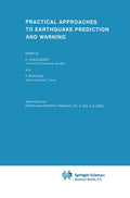 Practical Approaches to Earthquake Prediction and Warning