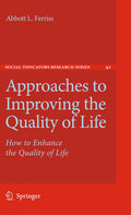 Approaches to Improving the Quality of Life