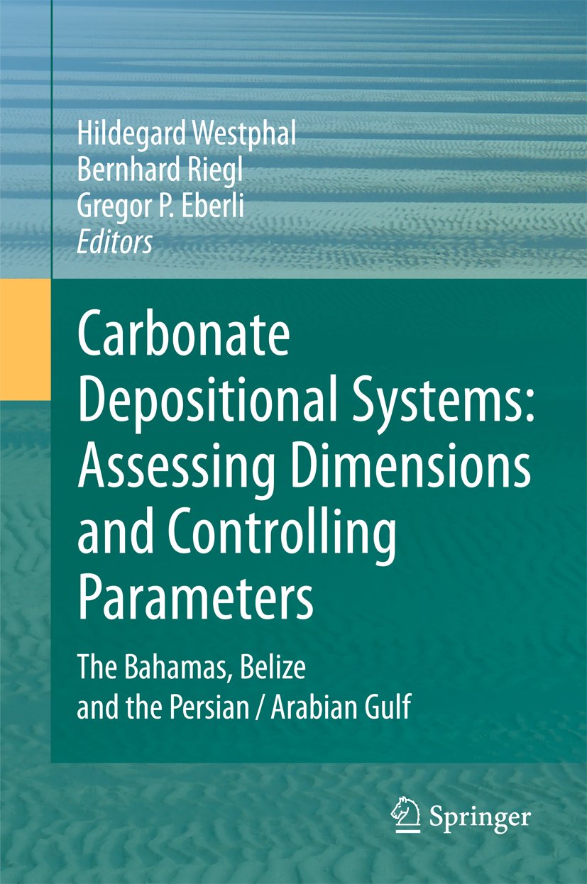 Carbonate Depositional Systems: Assessing Dimensions and Controlling Parameters