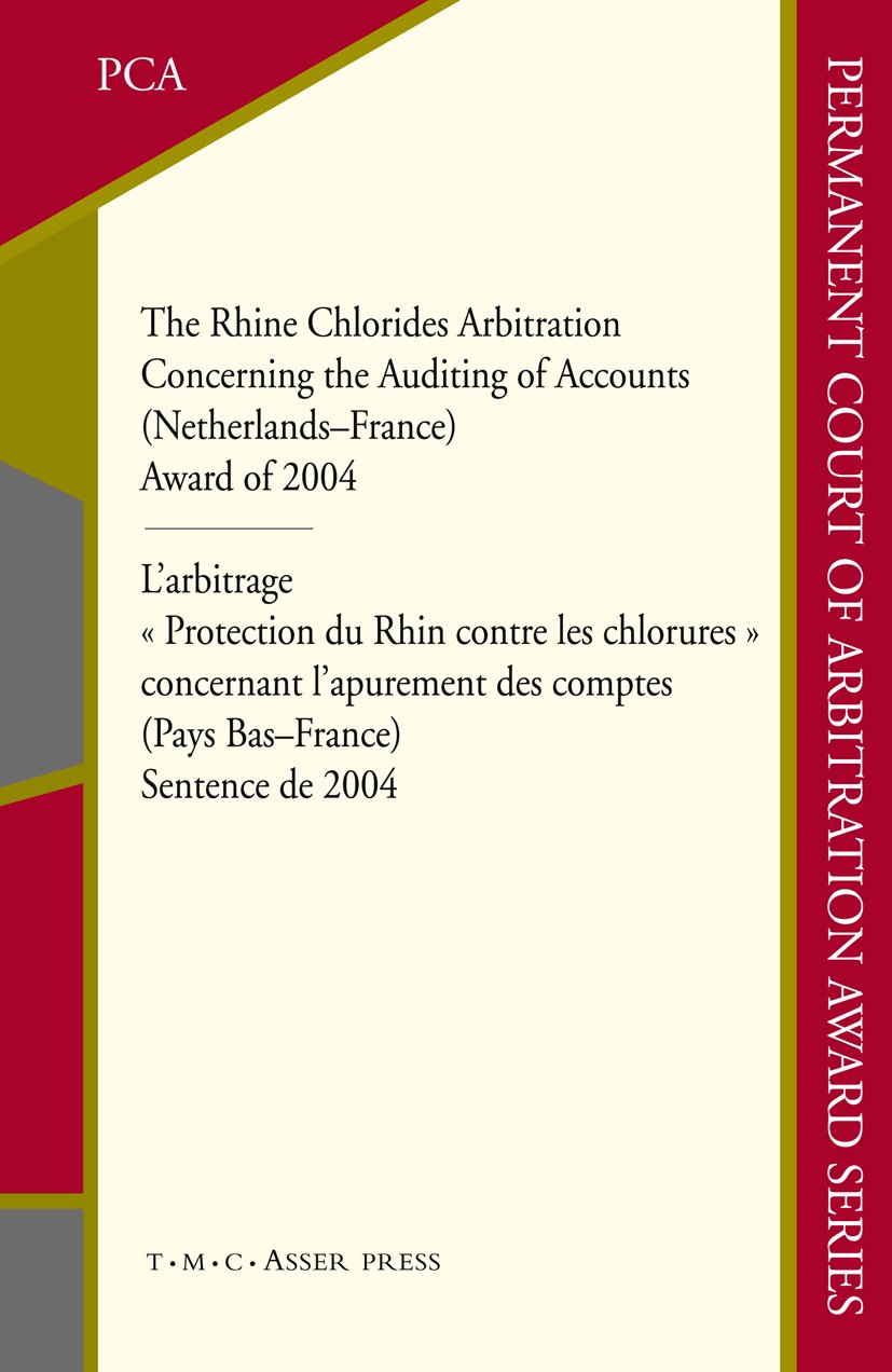 The Rhine Chlorides Arbitration Concerning the Auditing of Accounts (Netherlands–France)