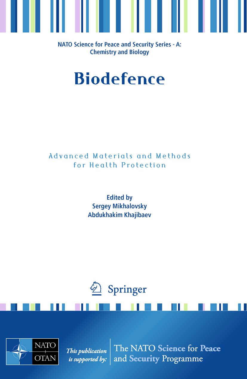 NATO Science for Peace and Security Series A: Chemistry and Biology