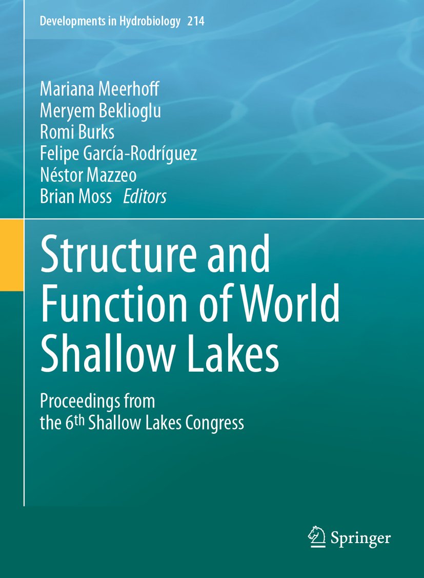 Developments in Hydrobiology: Proceedings from the 6th Shallow Lakes Congress